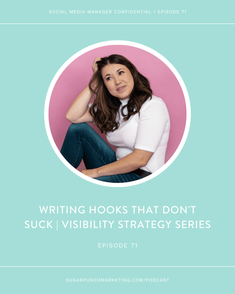 Writing Hooks That Don't Suck | Visibility Strategy Series